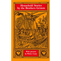 Household Stories by the Brothers Grimm - Paperback