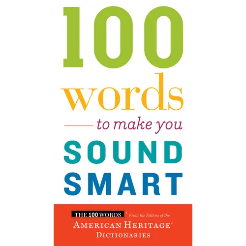 100 Words to Make You Sound Smart - Paperback
