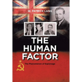 The Human Factor: The Phenomenon of Espionage - Hardcover