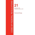 CFR 21, Parts 600 to 799, Food and Drugs, April 01, 2017 (Volume 7 of 9)