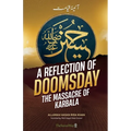 A Reflection of Doomsday: The Massacre of Karbala - Paperback