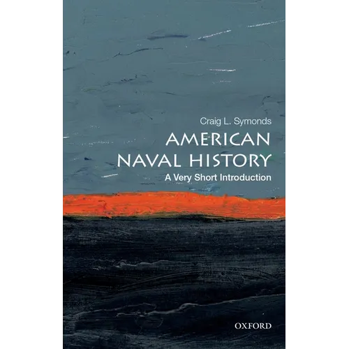 American Naval History: A Very Short Introduction