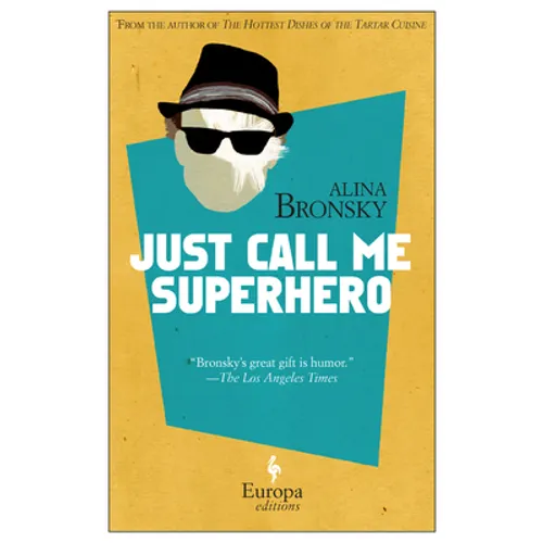 Just Call Me Superhero - Paperback