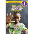 What is Racism?: Working Towards Equality (Engaging Readers, Level 3) - Paperback