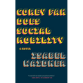 Corey Fah Does Social Mobility - Paperback