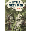 The Little Grey Men - Paperback