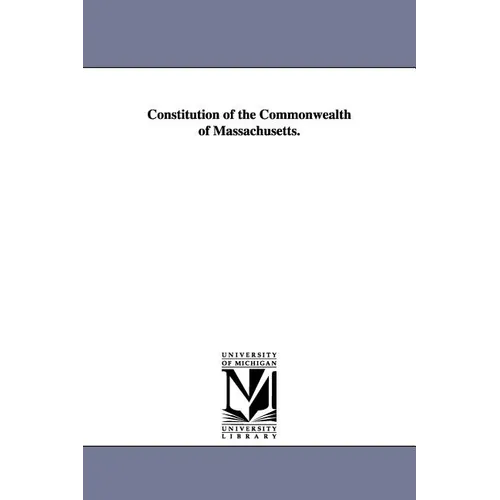 Constitution of the Commonwealth of Massachusetts.