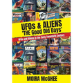 UFOS & Aliens: 'The Good Old Days' - Paperback