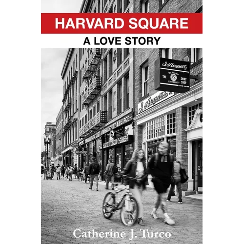 Harvard Square: A Love Story - Hardcover