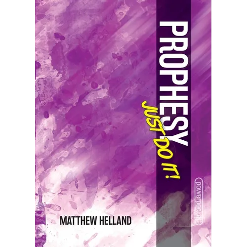 Prophesy-Just Do It! - Paperback