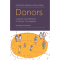 Donors: Curious Connections in Donor Conception - Paperback