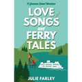 Love Songs and Ferry Tales - Paperback