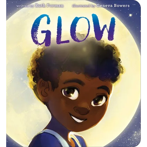 Glow - Board Book