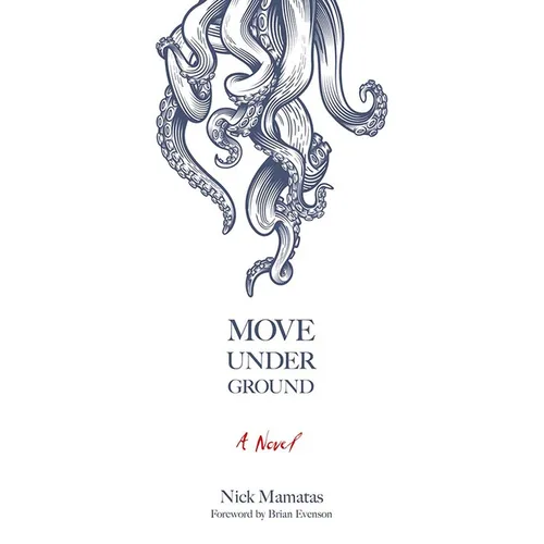 Move Under Ground - Paperback