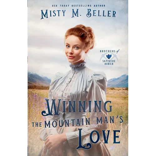 Winning the Mountain Man's Love - Paperback
