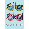 Filler Friend - Paperback