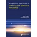 Mathematical Foundations of Nonextensive Statistical Mech - Hardcover