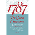 1787: The Grand Convention - Paperback
