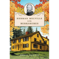Herman Melville in the Berkshires