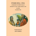 Starr Roll 1894 (Cherokee Payment Rolls) Volume Two: Districts: Flint, Going Snake, and Illinois - Paperback