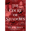The Court of Shadows - Hardcover