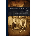 New Illinois Athletic Club;