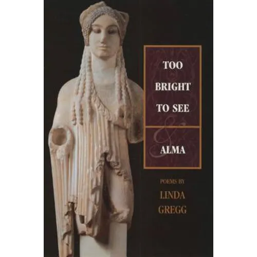 Too Bright to See & Alma - Paperback