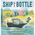 Ship in a Bottle - Hardcover
