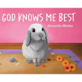 God Knows Me Best - Hardcover
