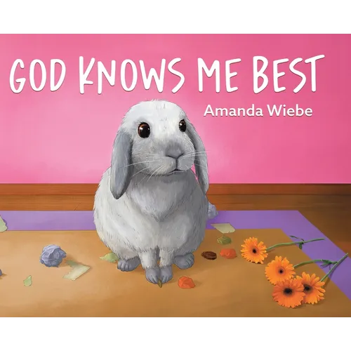 God Knows Me Best - Hardcover