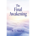 The Final Awakening - Paperback