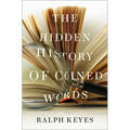 The Hidden History of Coined Words - Hardcover