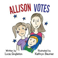 Allison Votes - Paperback
