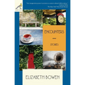 Encounters: Stories - Paperback