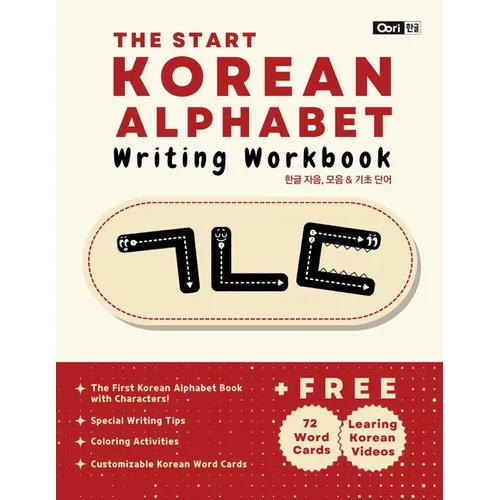 The Start Korean Alphabet Writing Workbook: Korean Consonants, Vowels & Basic Words - Paperback