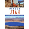 Detour Utah: Mysteries, Legends and Peculiar Places - Paperback