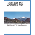 Texas and the American War