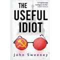 The Useful Idiot - Paperback