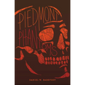 Piedmont Phantoms - Paperback