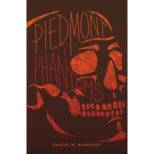 Piedmont Phantoms - Paperback