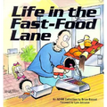 Life in the Fast-Food Lane - Paperback