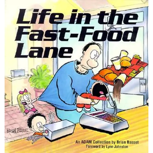 Life in the Fast-Food Lane - Paperback