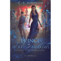 Prince of Secrets and Shadows - Paperback