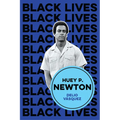 Huey P. Newton: I Am We