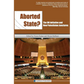 Aborted State? the Un Initiative and New Palestinian Junctures - Paperback