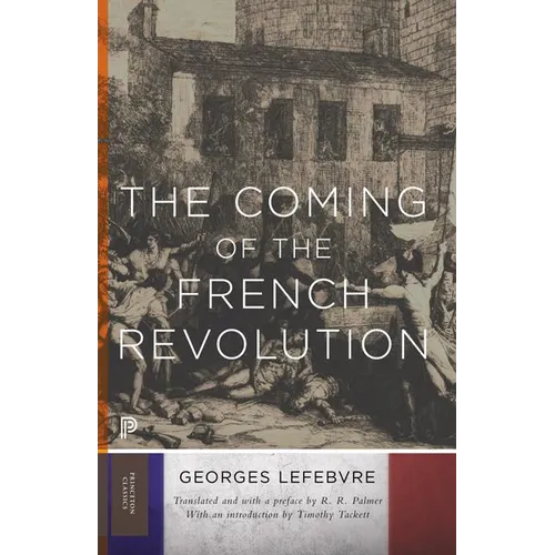 The Coming of the French Revolution