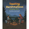 Toasting Marshmallows: Camping Poems - Hardcover