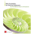 Web Scalability for Startup Engineers - Paperback