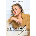 Within You: Reflections that Build Resilience - Paperback