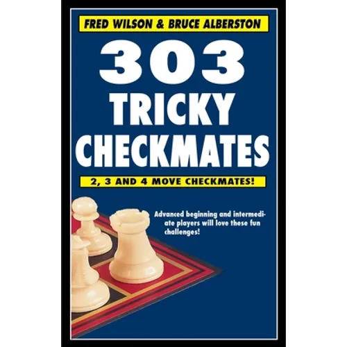 303 Tricky Checkmates - Paperback